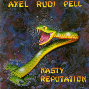 Datoteka:Axel Rudi Pell Nasty Reputation.jpg