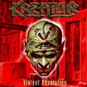 Datoteka:Kreator - Violent Revolution.jpeg