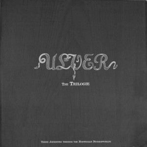 Datoteka:Ulver - The Trilogie.jpg