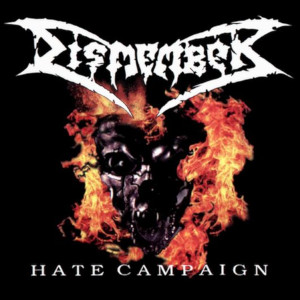 Datoteka:Dismember Hate Campaign.jpg