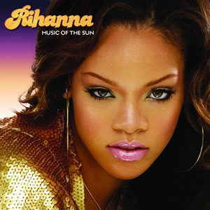 Datoteka:Rihanna-MusicOfTheSun.jpg