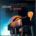 Oliver u Areni, Croatia Records, 2001.
