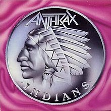 Anthrax - Indians.jpeg