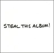 Steal This Album! (alt).JPG