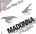 Thumbnail for Who's That Girl – Live in Japan