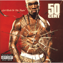 Fájl:50 Cent - Get Rich Or Die Tryin' (album cover).png