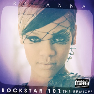 Fájl:Rihanna - Rockstar 101 (Remixes cover).png