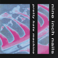 Nine Inch Nails - Pretty Hate Machine (album cover).png