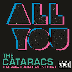 «All You» սինգլի շապիկը (The Cataracs-ի, Վակա Ֆլոկա Ֆլեյմի և Kaskade, )