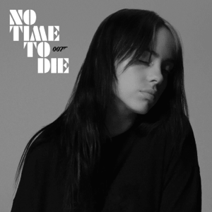 «No Time to Die» սինգլի շապիկը (Բիլլի Այլիշ, 2020)