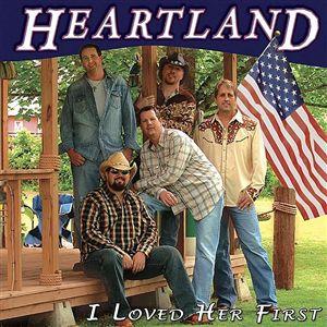 «I Loved Her First» սինգլի շապիկը (Heartland, 2006)