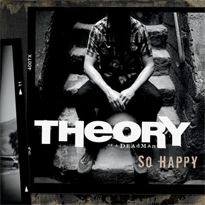 «So Happy» սինգլի շապիկը (Theory of a deadman, 2008)