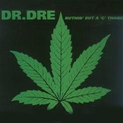 «Nuthin’ But a “G” Thang» սինգլի շապիկը (Dr. Dre-ի և Snoop Dogg, 1993)