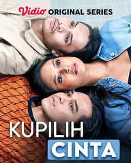 Berkas:Poster Kupilih Cinta.jpg