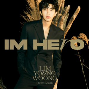 Berkas:Lim Young-woong - Im Hero.png