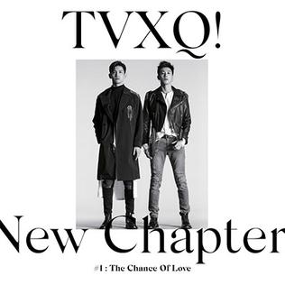 Berkas:Tvxq newchapter thechanceoflove.jpg