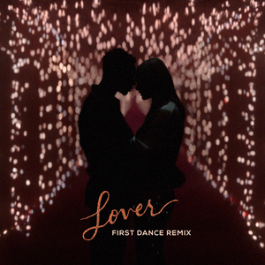 Berkas:Taylor Swift - Lover (First Dance Remix).png