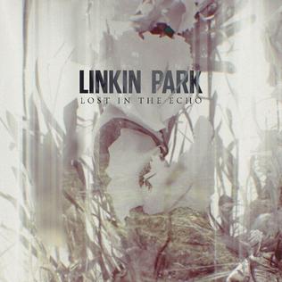 Berkas:Linkin Park - Lost in the Echo (Promotional).jpg