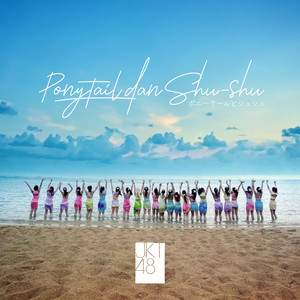 Berkas:JKT48 Ponytail dan Shu-shu 2023 Cover.jpg