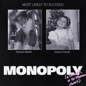 Berkas:Ariana Grande and Victoria Monét - Monopoly.png