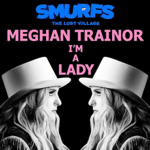 Berkas:I'm A Lady (Official Single Cover) by Meghan Trainor.png