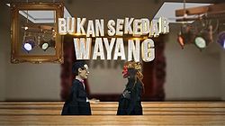 Bukan Sekedar Wayang - Wikipedia bahasa Indonesia 