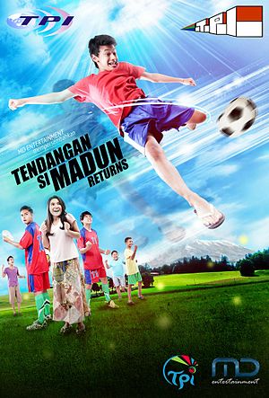 Tendangan Si Madun Returns: Seri televisi Indonesia tahun 2014