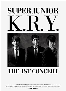 Super Junior-K.R.Y. The 1st Concert Poster.jpg