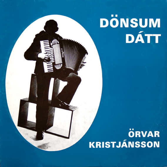 Mynd:T 11 - Örvar Kristjánsson - Dönsum dátt - A.jpg