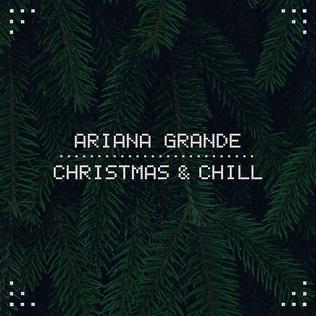 Mynd:Ariana Grande - Christmas and Chill.jpg