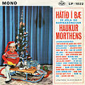 Haukur Morthens - Hátíð í bæ 1964