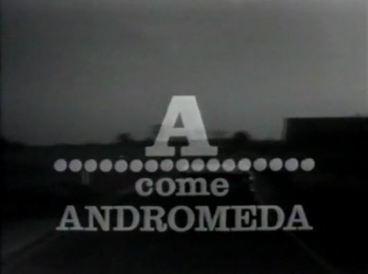 A come Andromeda (sceneggiato televisivo)