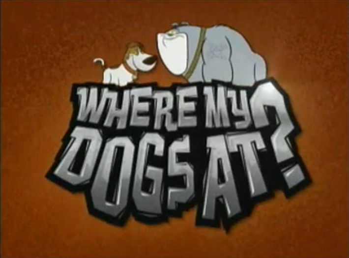 File:Where My Dogs At?.png