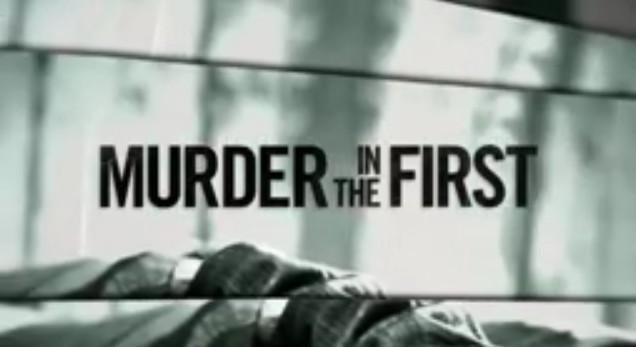 File:Murder in the First serie TV.jpg