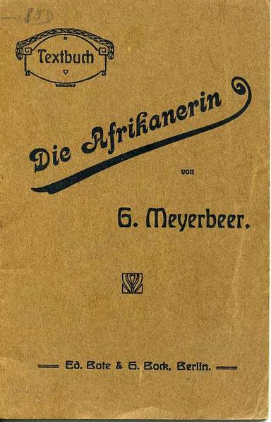 File:Libretto Die Afrikanerin 1907.jpg