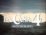 Miniatura per La casa 4 (Witchcraft)