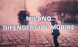 Milano ... apara sau moare.jpg