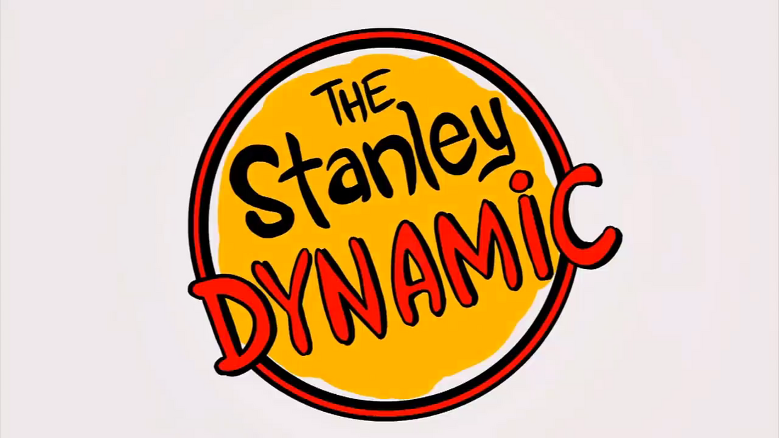 The Stanley Dynamic