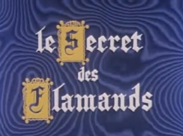 Le secret des Flamands (mini-série télévisée) .png