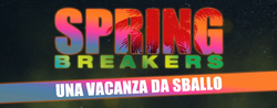 Miniatura per Spring Breakers - Una vacanza da sballo