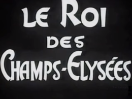 Le Roi des Champs Elysées (Le Roi des Champs-Élysées) 1935.png