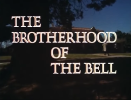 The Brotherhood of the Bell (1970).png