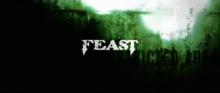 Miniatura per Feast (film 2005)