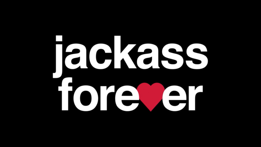 Jackass Forever