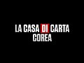 Miniatura per La casa di carta: Corea