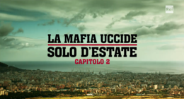 Serie Televisiva La Mafia Uccide Solo D'estate: Trama, Episodi, Note