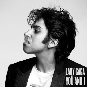 ფაილი:Lady Gaga - Yoü and I 1.jpg