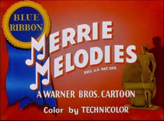 Pat reg. Merrie Melodies. Merrie Melodies Blue ribbon. 1945 Merrie Melodies. Warner Bros Merrie Melodies.