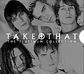 Thumbnail for The Platinum Collection (Take That-ის ალბომი)
