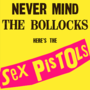 Thumbnail for Never Mind the Bollocks, Here's the Sex Pistols